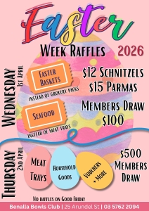 Flyer for Easter Week raffles 2026 indicating what is on offer, and what days events are on.